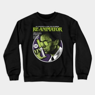 Reanimator, Herbert west, Lovecraft Crewneck Sweatshirt